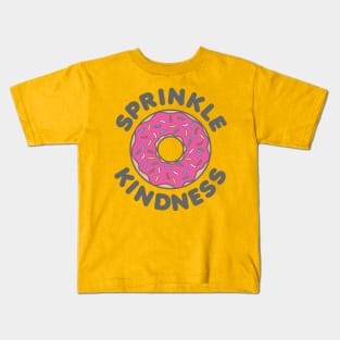 Sprinkle Kindness Kids T-Shirt